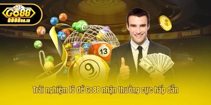 Trải nghiệm lô đề Go88 nhận thưởng cực hấp dẫn